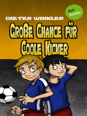 cover image of Große Chance für Coole Kicker--Band 4